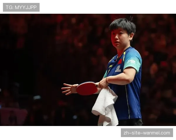 孙颖莎底蕴厚度棋高一筹 稳定发挥化解年轻选手冲击